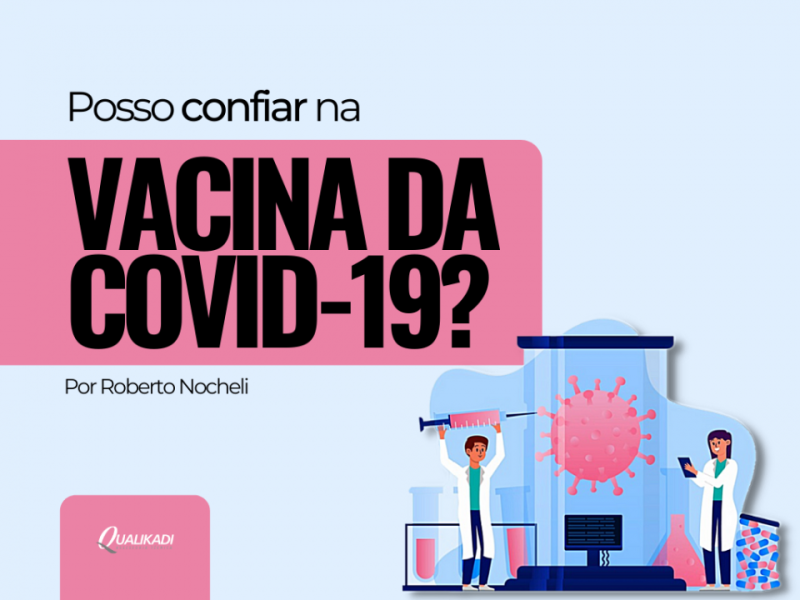 Tomar A Vacina É Confiável?